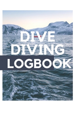 Dive Diving Logbook: This Scuba diving friendly logbook is perfect for beginners and experts alike.