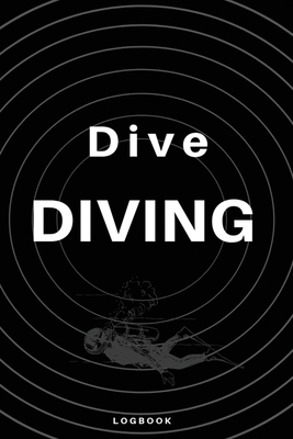 Dive Diving Logbook: This Scuba diving friendly logbook is perfer for beginners and experts alike