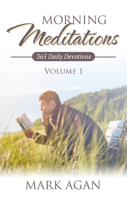 Morning Meditations: 365 Daily Devotions