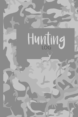 Hunting Log: The Hunter's Record Book