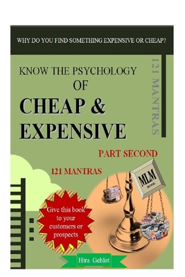 Know the psychology of cheap and expensive-Second Part: 121 Mantras