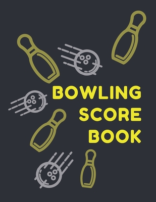 Bowling Score Book: Keep Track of Scores, Winner, Lane, Conditions, Ball, Shoes, Brace/Glove and Other Bowling Information - 240 Score Sheets (2 Sheets per Page and 6 Players per Sheet)