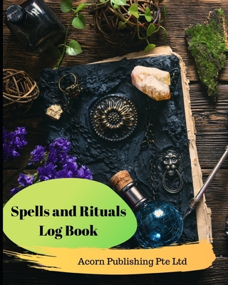 My Spells and Rituals Log Book