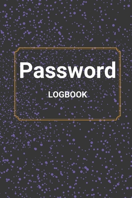 Password Logbook: Password Manager, Internet Address and Password Keeper, Password Internet Organizer with Alphabetical Tabs, Password Book