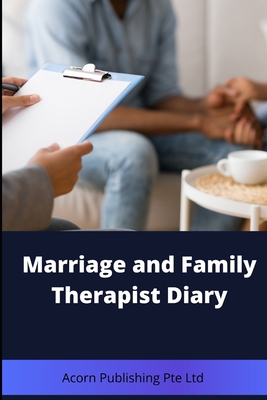 Marriage and Family Therapist Dairy