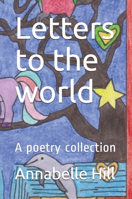 Letters to the world: A poetry collection