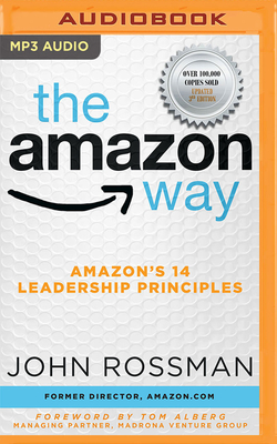 The Amazon Way: Amazon's 14 Leadership Principles