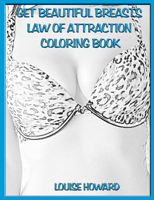 'Get Beautiful Breasts' Law of Attraction Coloring Book