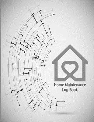 Home Maintenance Log book: Home Repairs And Maintenance Record log Book sheet for Home, Office, building cover 5