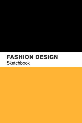 Fashion Design Sketchbook: Fashion Sketch book with lightly drawn figure templates for Fashion Designers