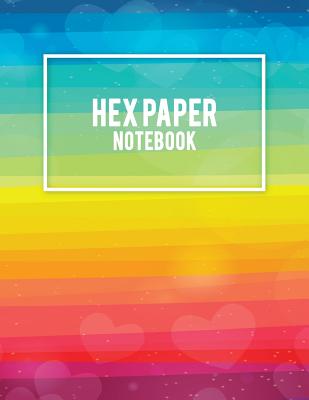 Hex Paper Notebook: Colorful Gay LGBT, 1/4 inch Hexagons Graph Paper Notebooks Large Print 8.5 x 11 Game Boards Paper, Math Activities and Coloring Patterns