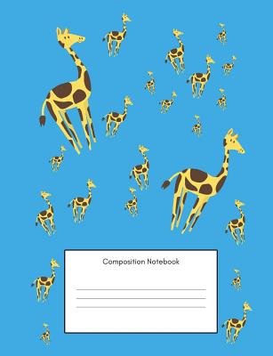 Composition Notebook: Blue Giraffe College Rules Exercise Book Notepad for Back to School, Happy Home or Office, Primary and Elementary Kids, Boys and Girls, (7.44x9.69 Inches) 100 Pages