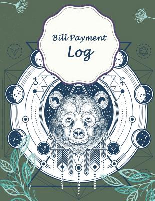 Bill Payment Log: Green Bear Cover, Payment Record Tracker Payment Record Book, Daily Expenses Tracker, Manage Cash Going In & Out, Simple Accounting Book 120 Pages 8.5 x 11