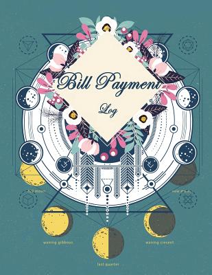 Bill Payment Log: Blue Flower Cover, Payment Record Tracker Payment Record Book, Daily Expenses Tracker, Manage Cash Going In & Out, Simple Accounting Book 120 Pages 8.5 x 11