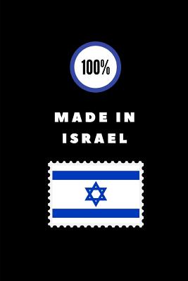 100% Made in Israel: Customised Notebook for Patriotic Israelis