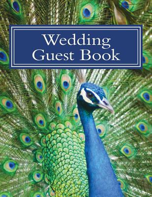 Wedding Guest Book: 50 Pages, Large Print with Spaces for Sigatures and Notes