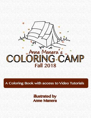 Anne Manera's Coloring Camp Fall 2018