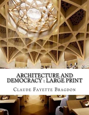 Architecture and Democracy: Large print