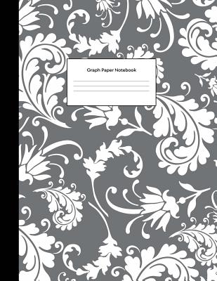 Graph Paper Notebook: Grey Floral Paisley Math Composition Book Quad Ruled 1/4 inch (.25) Squares Graphing Paper for School Students Large, 8.5 x 11 in