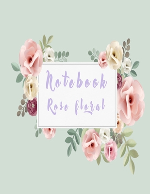 Notebook Rose Floral: rose pattern floral texture
