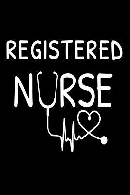 Registered Nurse: Memories & Inspiration Writing Notebook Gift For Nurses