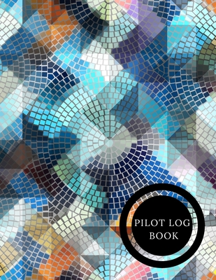 Pilot Log Book: Pilot Fight Log- Flight Crew Record Book- Aviation Pilot Logbook- Unmanned Aircraft System - Paperback