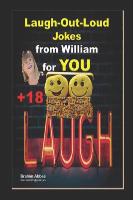 Laugh-Out-Loud Jokes from William for You
