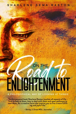 On the road to enlightenment: A philosophical way of looking at things