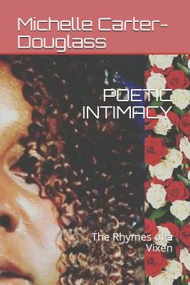 Poetic Intimacy: The Rhymes of a Vixen