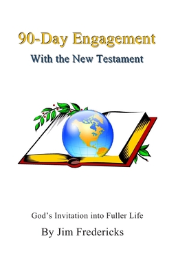 90-Day Engagement With the New Testament