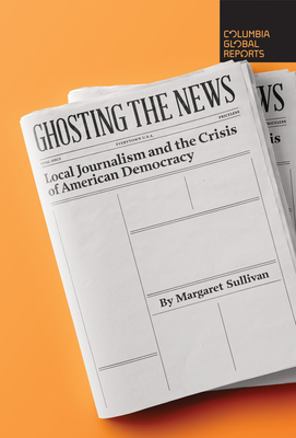 Ghosting the News