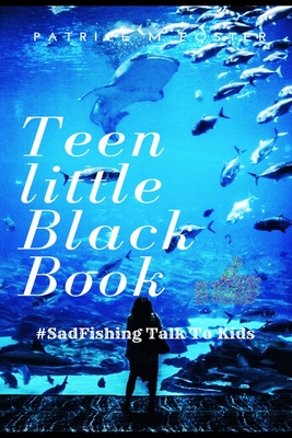 Teen Little Black Book: #Sadfishing Talk to Kids