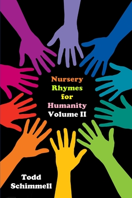 Nursery Rhymes for Humanity Volume II