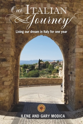 Our Italian Journey: Living our dream in Italy for one year