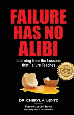 Failure Has No Alibi: Learning From the Lessons Failure Teaches