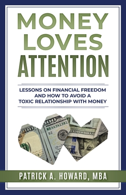 Money Loves Attention