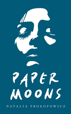 Paper Moons