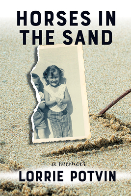 Horses in the Sand: A Memoir