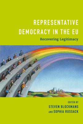 Representative Democracy in the EU: Recovering Legitimacy