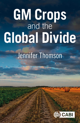 GM Crops and the Global Divide