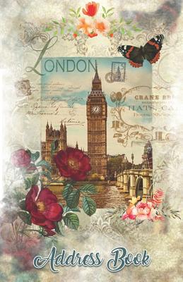 Address Book: Large Print London Bridge Design, 5.5 X 8.5 Organize Addresses, Phone Numbers and Emails of Family, Friends and Contacts. Great Gift for World Travelers and Lovers of England