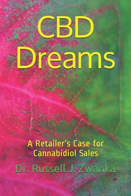 CBD Dreams: A Retailer