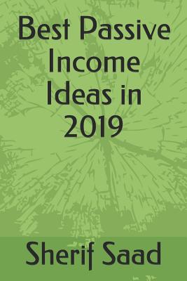 Best Passive Income Ideas in 2019