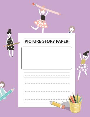 Picture Story Paper: For Girls_kinder-3rd Grade_100 Pages_standard Size (Measured Top Space for Title, Picture Box for Drawings and Illustrations and Centered Dotted Lines for Handwriting Guide) Practice Penmanship Paper and Drawing Notebook_lavander