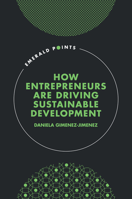 How Entrepreneurs Are Driving Sustainable Development