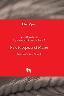 New Prospects of Maize