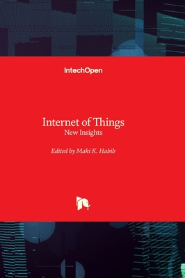 Internet of Things - New Insights