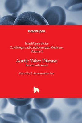 Aortic Valve Disease - Recent Advances