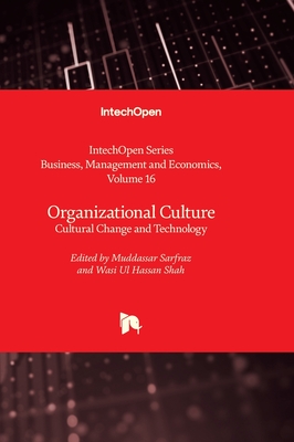 Organizational Culture - Cultural Change and Technology