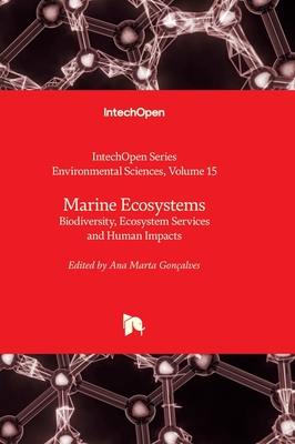 Marine Ecosystems - Biodiversity, Ecosystem Services and Human Impacts